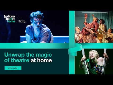 Give the gift of streamed theatre | National Theatre at Home