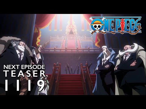 One Piece - Episode 1119 Preview: The Entrusted Message! King Cobra's Resolve