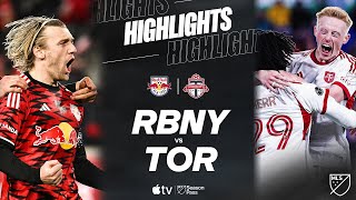 New York Red Bulls vs. Toronto FC | Full Match Highlights | Forsberg Brace!