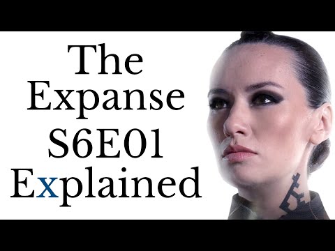 The Expanse S6E01 Explained