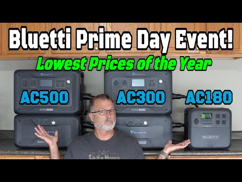 Bluetti Prime Day Sale Event:   Decisions... Decisions...