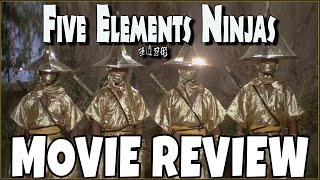 Five Elements Ninjas (1982) - Comedic Movie Review