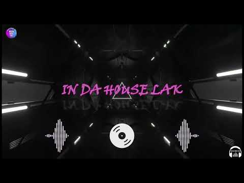 IN DA HOUSE 2022-  MIXSET IN DA  HOUSE LAK ĐỒNG CHÍ TLINH LÊN ĐỒ ABC