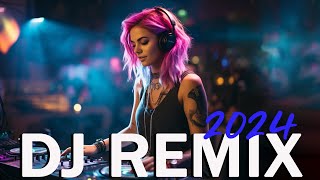 DJ REMIX 2024 - Mashups & Remixes of Popular Songs 2024 - David Guetta, Alan Walker Remix