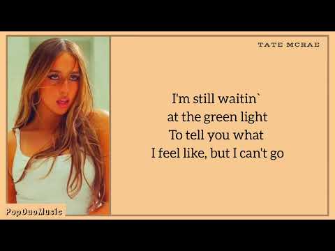 Tate McRae - Greenlight Lyrics | PopDuoMusic