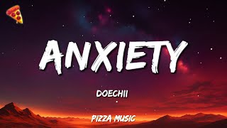 Doechii - Anxiety (Lyrics)