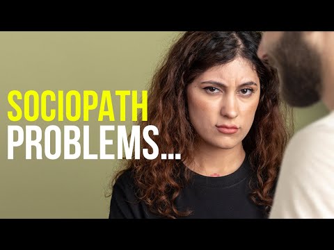 10 Problems Only Sociopaths Have