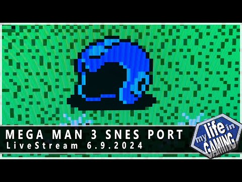 Mega Man 3 SNES Port :: LIVE STREAM