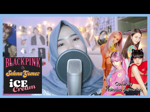 BLACKPINK ft. Selena Gomez - Ice Cream | COVER