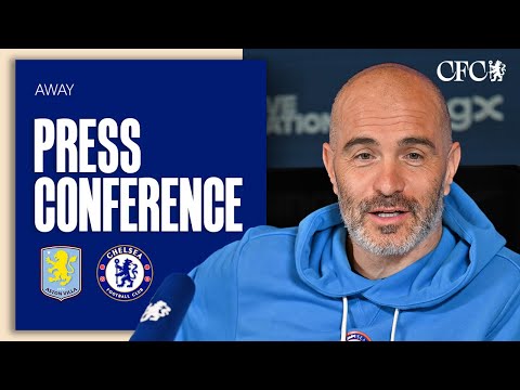 MARESCA Press Conference | Aston Villa vs Chelsea | Premier League Pre-match | 21/02/25 | Chelsea FC