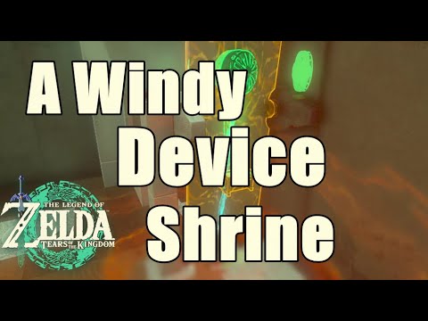 A Windy Device Zelda Tears of The Kingdom