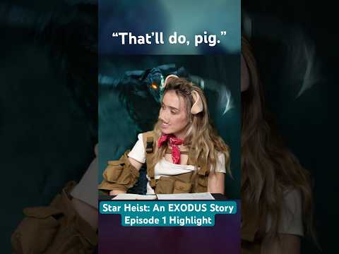 Episode 1 of Star Heist: An EXODUS Story is live now!