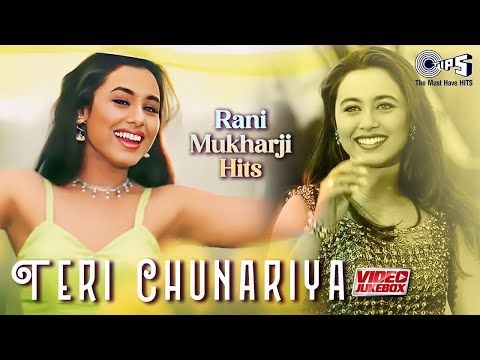 Teri Chunariya - Rani Mukharji Hits | Best Bollywood Songs | Superhits Bollywood Hits