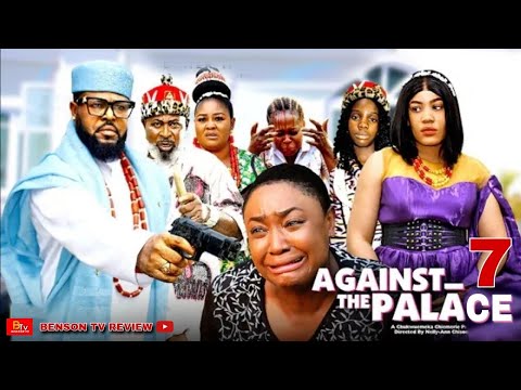 AGAINST THE PALACE SEASON 7 - LIZZY GOLD, SOCHI INFINITY - 2025 LATEST NIGERIAN MOVIE