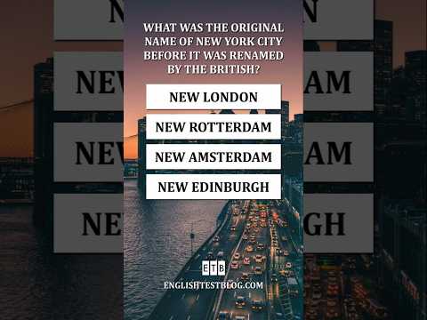 History Question: What was the original name of New York City?