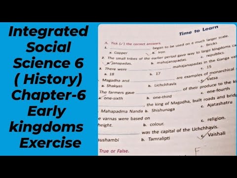 Integrated Social Science  6 || History  Chapter- 6 Early Kingdoms || Book exercise ||