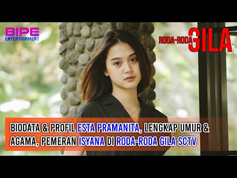 Biodata & Profil Esta Pramanita, Lengkap Umur & Agama, Pemeran Isyana Di Roda-Roda Gila SCTV