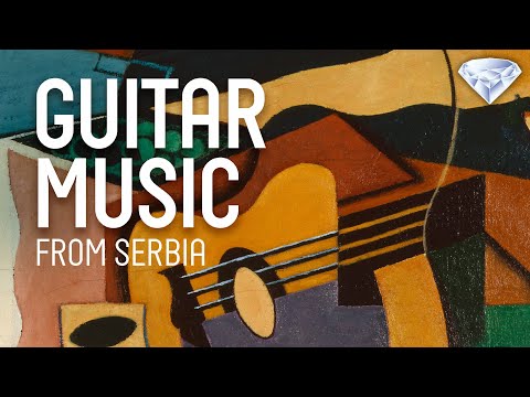 Guitar Music from Serbia