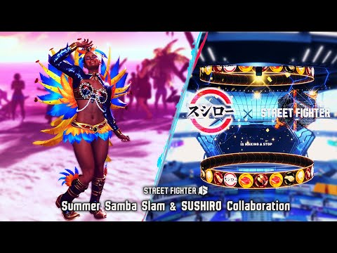 Street Fighter 6 - Summer Samba Slam Fighting Pass & SUSHIRO Collab