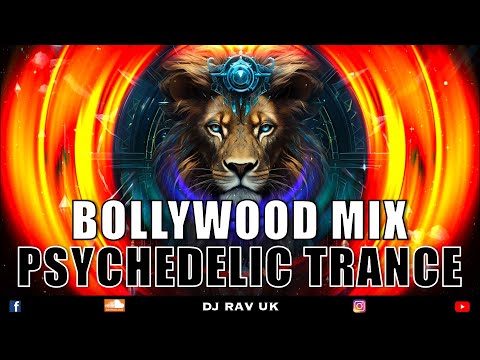 Bollywood Psychedelic Trance / Bollywood PSY Trance / Psychedelic Trance / Psytrance / Trance Mix