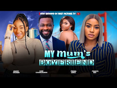 MY MUM'S BOYFRIEND (Full Movie); Nigerian Movies | Frances Ben, Ujam Chukwunon & Adaeze - Movie 2024