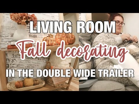 🍂COZY EVENING IN THE DOUBLE WIDE | mobile home living room fall decorating | spend the evening w/me!