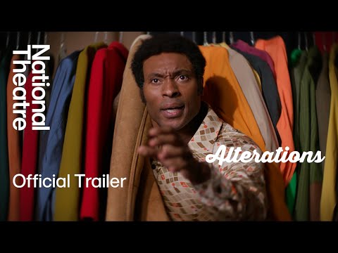 Alterations | Official Trailer | National Theatre