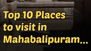 Top 10 Places to visit in Mahabalipuram || Tourist places in Mahabalipuram || INDIA🇮🇳 || #shorts #yt