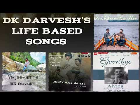 Life Based and Motivational Songs | DK Darvesh #lifebasedsongs #motivationalsongs