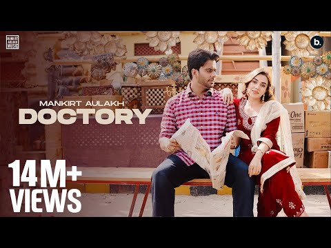 Doctory (Official Video) | Mankirt Aulakh | Avvy Sra | Preeta | Punjabi Song 2024