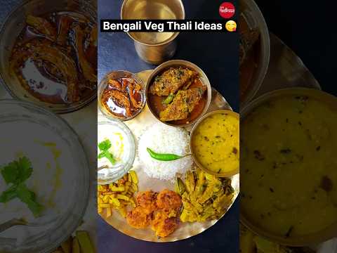 Bengali Veg Thali Ideas 😋🔥👌 #thali #food #viral