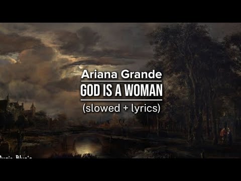 Ariana grande - god is a woman|(slowed + lyrics!)