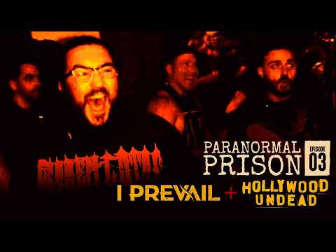 I Prevail + Hollywood Undead SCREAM Through Haunted Bl00d Prison | Paranormal Prison