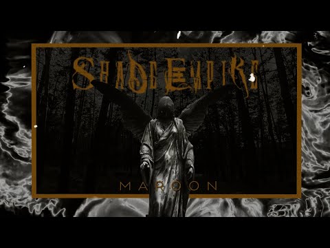 Shade Empire - Maroon (Official Lyric Video)