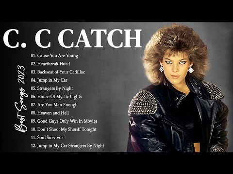 C. C Catch Greatest Hits Full Album - Best Songs Of C. C Catch