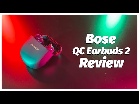 Bose QuietComfort Earbuds 2 Review!