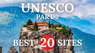 20 UNESCO WORLD HERITAGE SITES you need to visit before you die Part 2