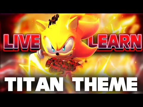 I remixed Live and Learn into a Titan Theme for Sonic Frontiers: Final Horizon