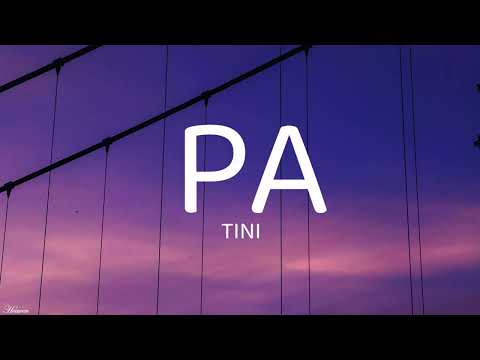 TINI - Pa (Letra/Lyrics)