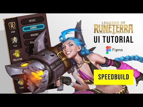 Figma Game UI - Legends of Runeterra Riot Games Speed Build