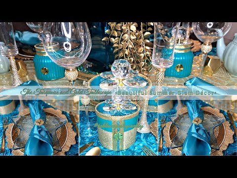 The Turquoise and Gold Glam Tablescape | 2023 Summer Home Décor Ideas | Tablescapes by Candy