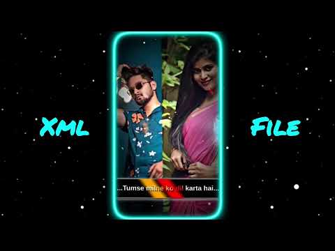 #Tumse milne ko dil karta hai ❤️🙂 || Xml file ⚡|| #Alighat motion Xml file 🔥#New Xml 🔰