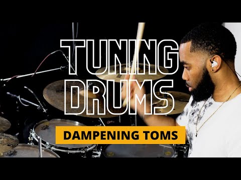 Tuning Drums | DAMPENING TOMS