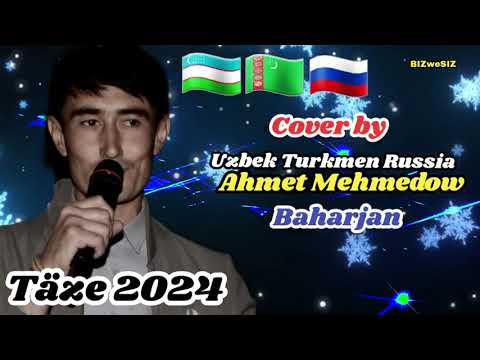 Baharjan - Ahmet Mehmedow  2024