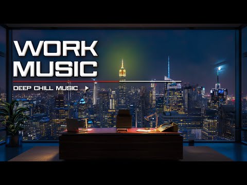 Music for Comfort & Deep Focus — Cozy Chillout Mix | Boost Productivity & Relax