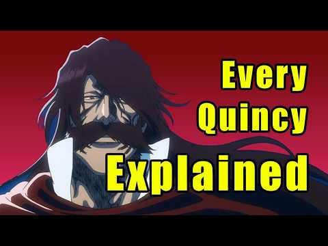 Every Quincy Power Explained In Bleach