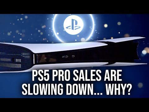 PS5 Pro Sales 'Slowing Down'... Why?