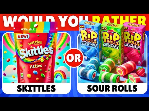 Would You Rather...? Sweet VS Sour JUNK FOOD Edition 🍭🍋