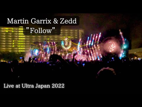 Martin Garrix “Follow” Live at Ultra Japan 2022【Special Guest by Zedd】