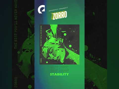 Zorro's New Hit Stability - Make Sure You Don't Miss It! #zorro #popmusic #epidemicpop